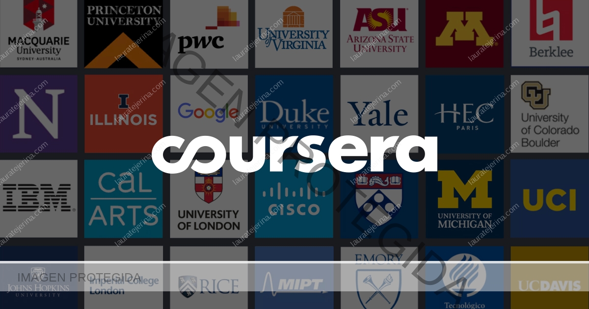 Coursera: cursos universitarios gratis online – Laura Tejerina