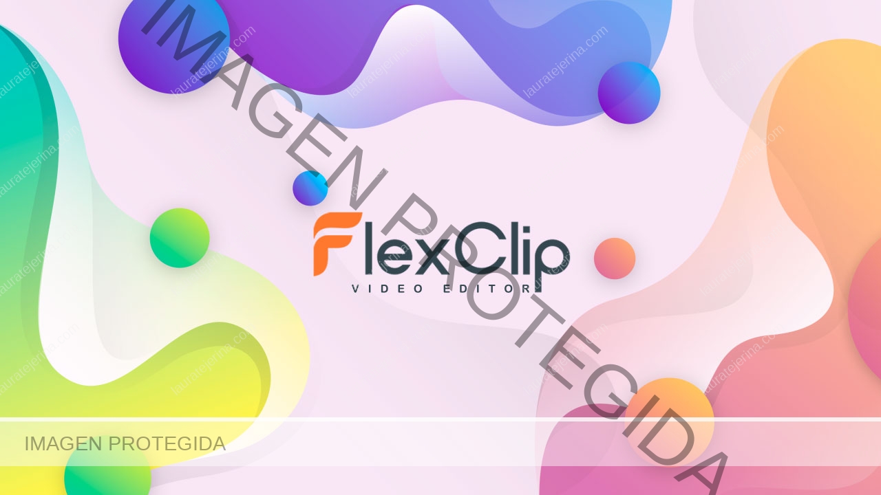 Novedades en el editor de vídeo gratis online FlexClip – Laura Tejerina
